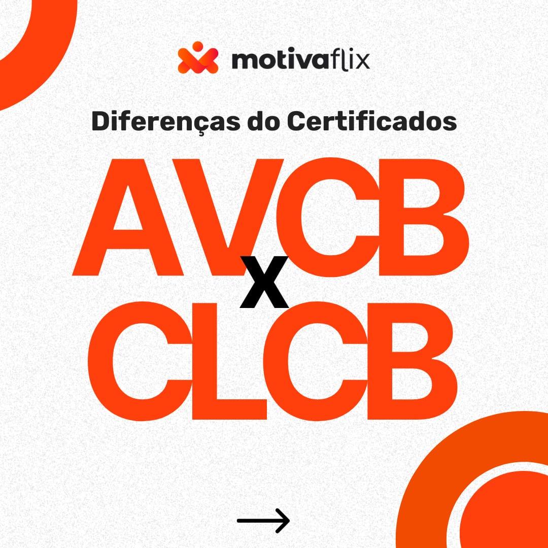 Diferenças entre AVCB e CLCB